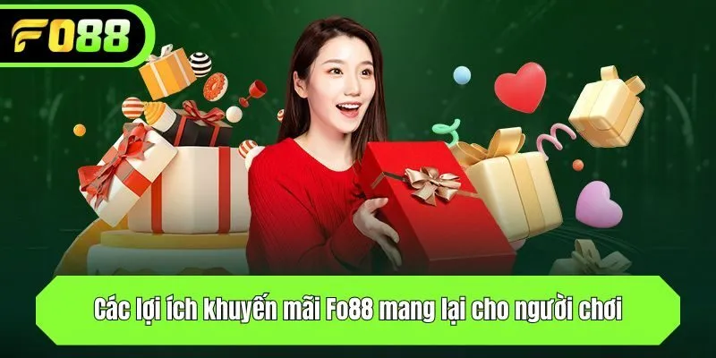 Các lợi ích khuyến mãi mang lại cho người chơi