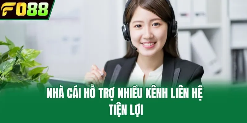 Nhà cái hỗ trợ nhiều kênh liên hệ tiện lợi